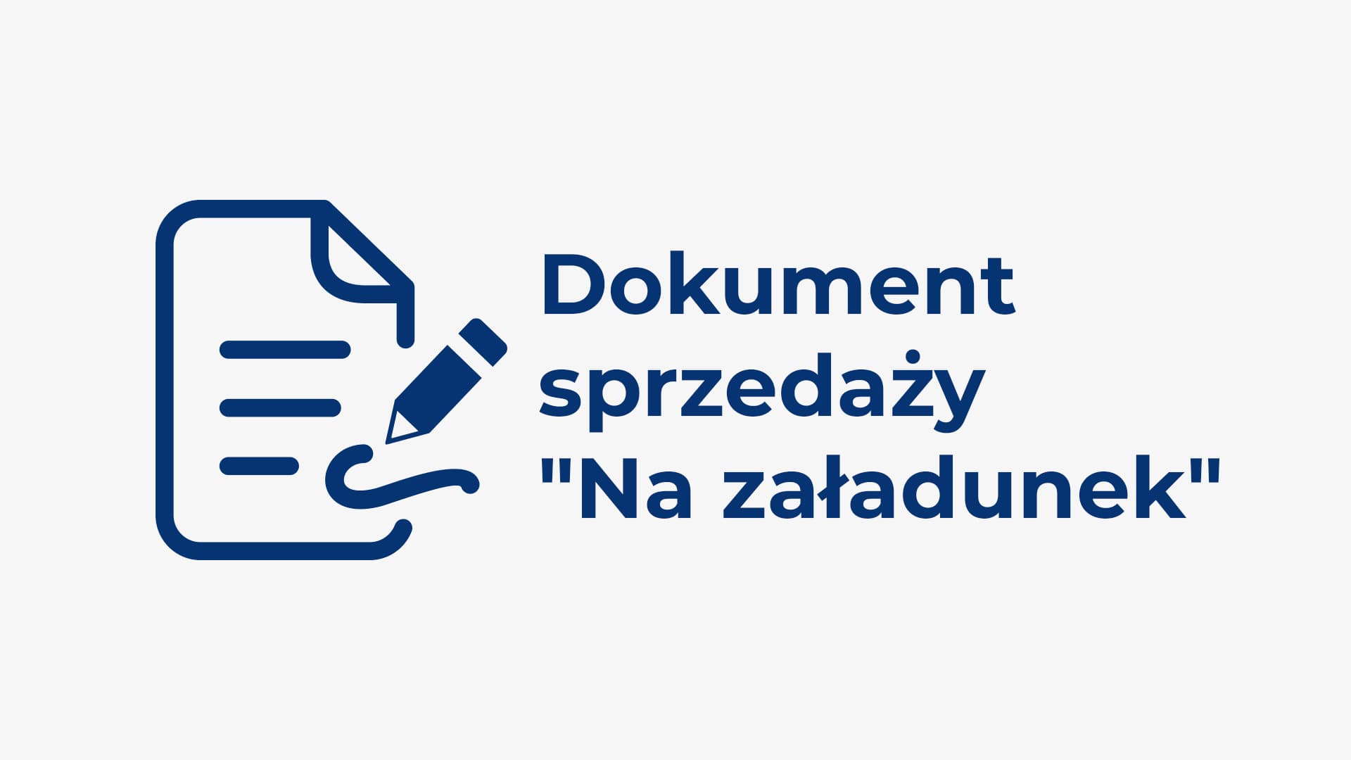 Dokument sprzedaży na załadunek