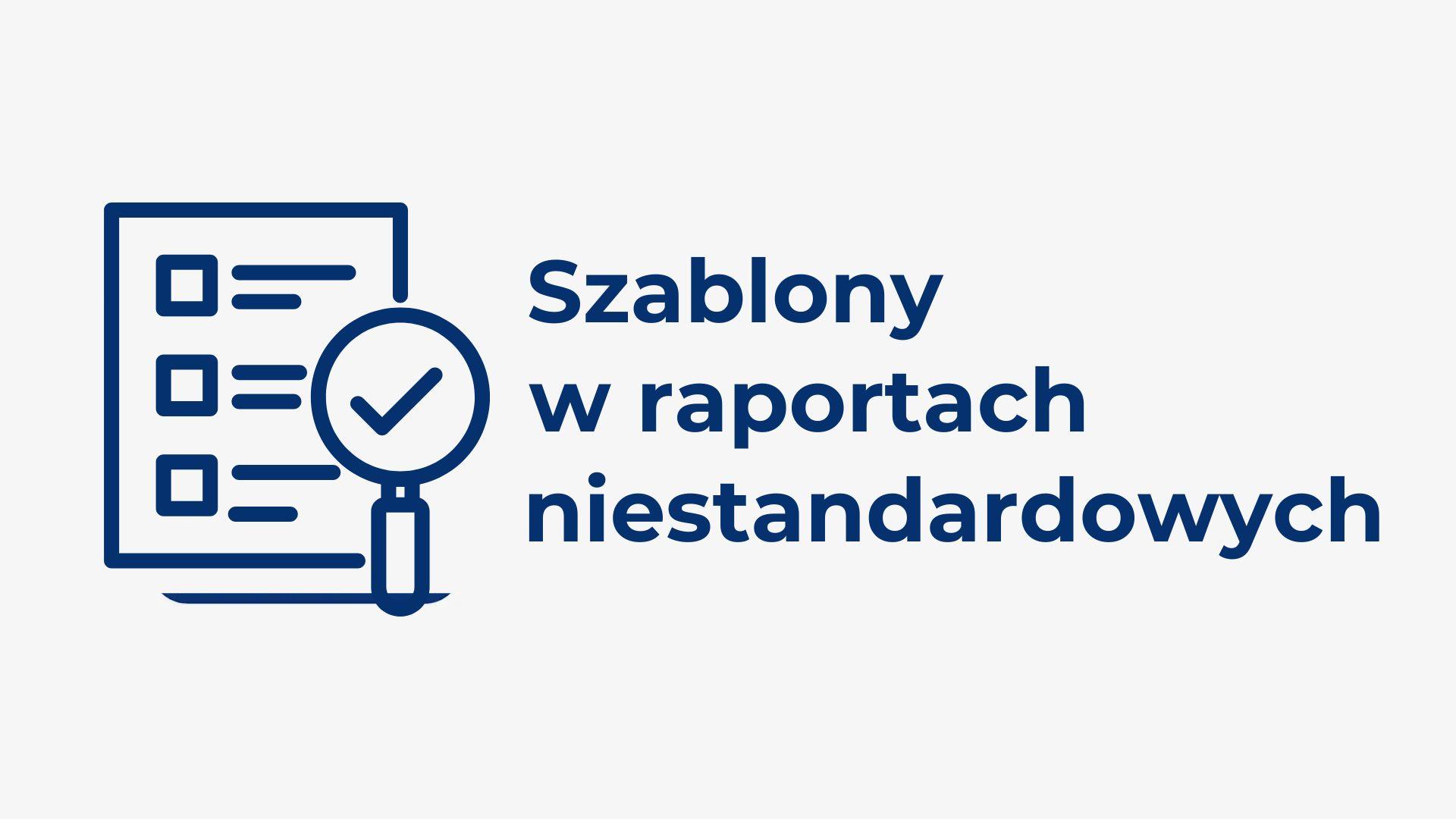 Szablony w raportach niestandardowych