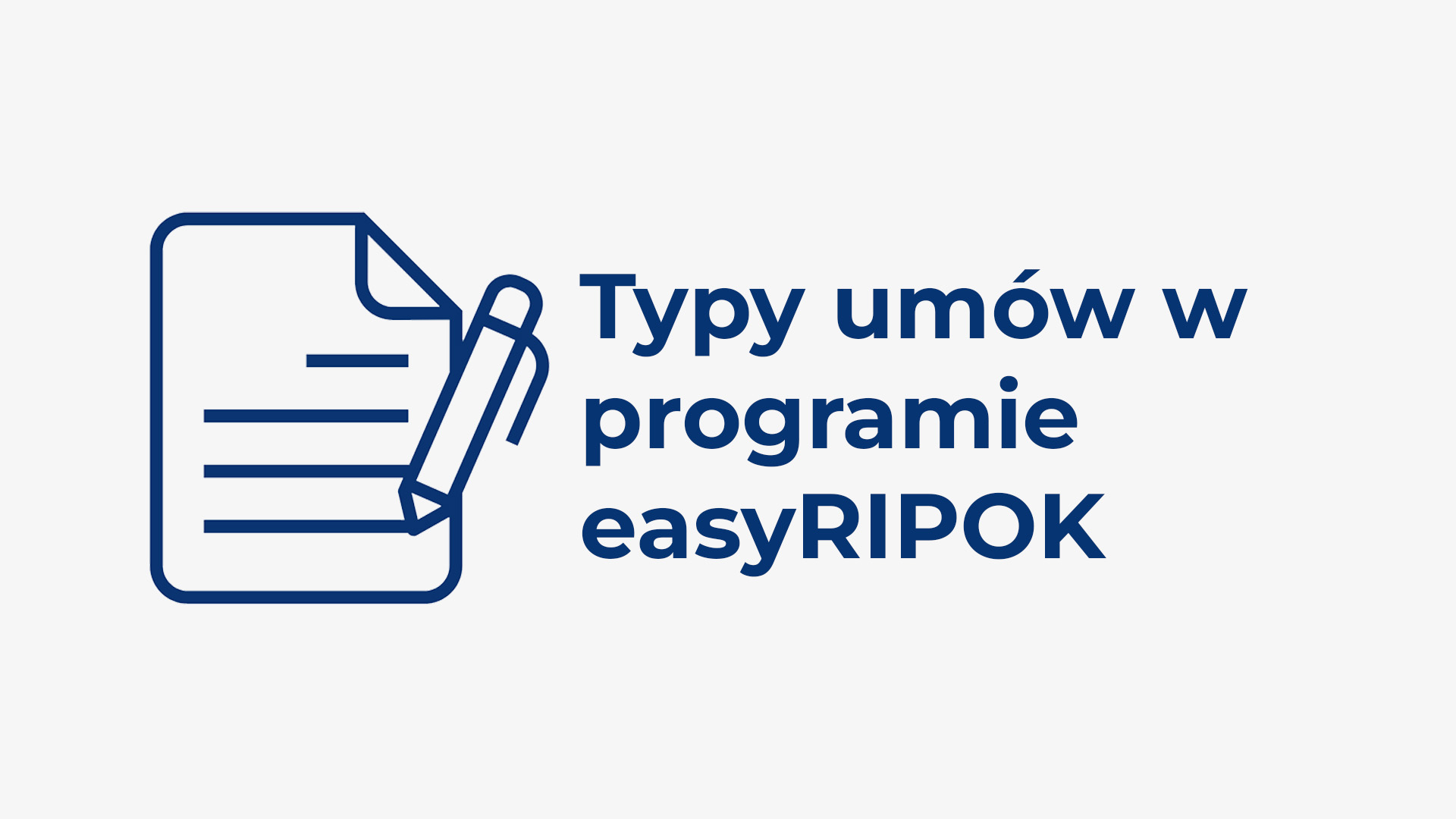 Typy umów w programie easyRIPOK