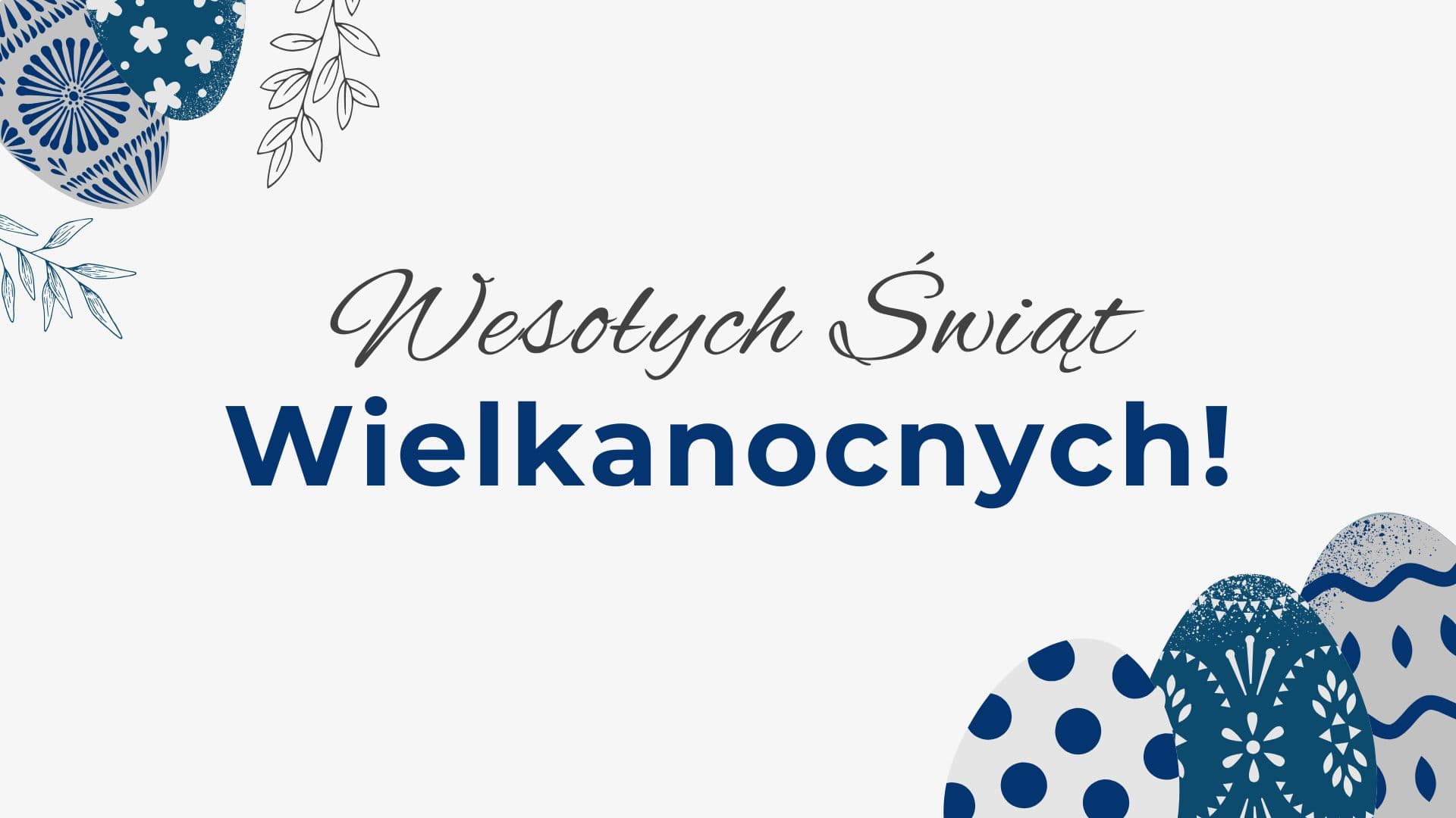 Życzenia Wielkanocne 2025
